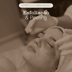 Esfoliação e Peeling